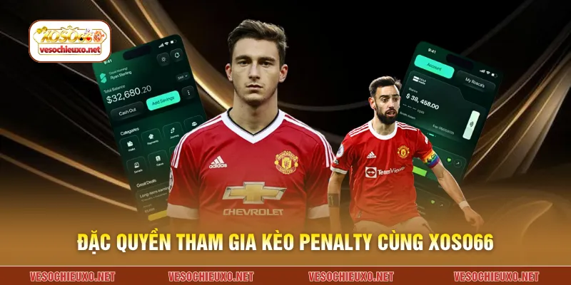Đặc quyền tham gia kèo penalty cùng XOSO66